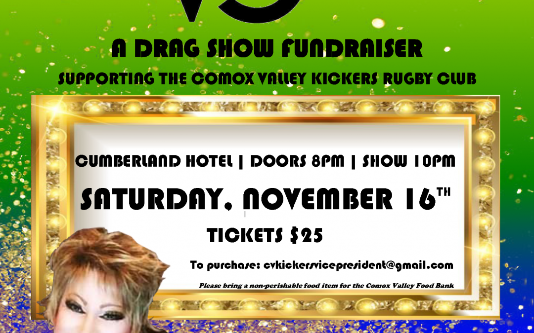 Rugby Fundraiser to showcase fabulous Vancouver Island Drag Queens